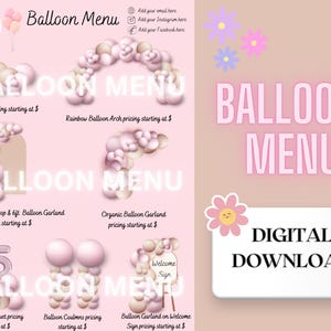 Könnte beinhalten: Ein digitales Download-Menü für Ballon-Dekorationen. Das Menü hat einen rosa Hintergrund mit Bildern verschiedener Ballon-Arrangements, darunter Bögen, Girlanden und Sträuße. Der Text "Balloon Menu" wird in großer, fetter Schrift oben im Menü angezeigt. Das Menü enthält auch Preisinformationen für jede Art von Ballon-Arrangement.