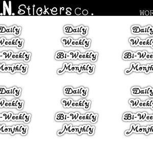 Daily Stickers, Weekly Stickers, Bi-Weekly Stickers, Monthly Stickers, Stickers for Planners, Stickers for Calendars, Stickers for Journals