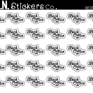 Back Office Stickers, Script Stickers, Word Stickers, Stickers for Planners, Stickers for Calendars, Stickers for Journals