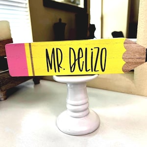 Personalized Teacher Pencil, Teacher Gift, Classroom Personalized Decor, Teacher Name Plate, Teacher Appreciation pencil