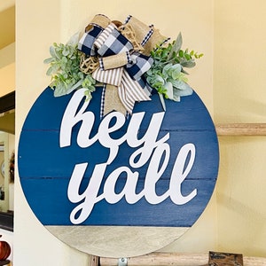 Front Door Decor, Hey Y&#39;all Welcome Door Sign, Front Door Hanger, Year Round Door Sign, Wood Front Door Wreath