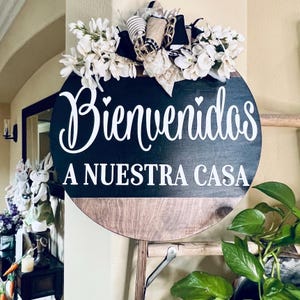 Bienvenidos A Nuestra Casa Door Decor, Bienvenidos Door Sign, Spanish Door Hanger, Spanish Door Wreath
