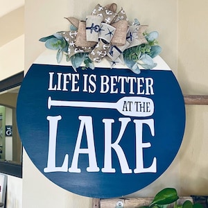 Life Is Better At The Lake Door Decor, Lake Door Hanger, Lake Door Sign, Blue Farmhouse Wreath