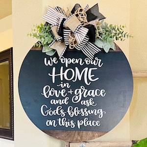 Front Door Decor, We Open Our Home With Love And Grace, Christian Door Hanger, Scripture Door Wreath, Welcome Door Sign