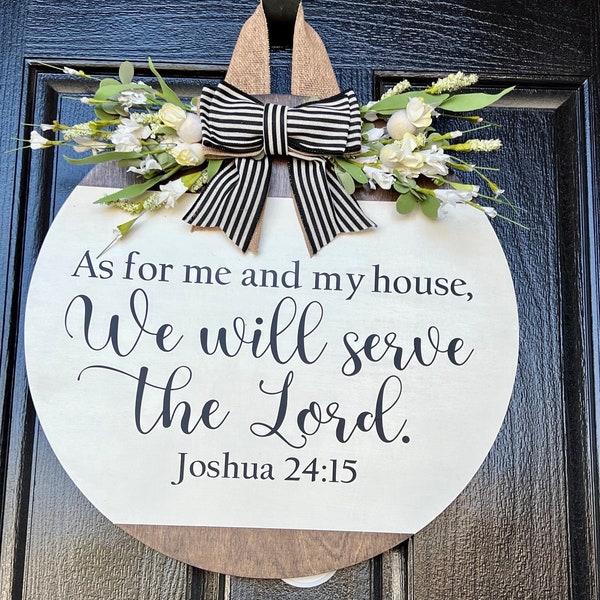 Front Door Decor, As For Me and My House, Joshua 24:15 Door Sign, Religious Door Hanger, Scripture Door Wreath, Welcome Door Sign