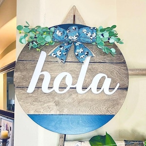 Hola Door Sign, Hello Door Hanger, Hola Wood Round Wreath, Door Decor