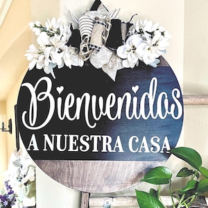 Bienvenidos A Nuestra Casa Door Decor, Bienvenidos Door Sign, Spanish Door Hanger, Spanish Door Wreath