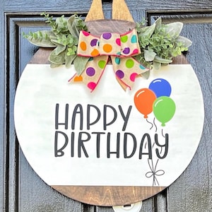 Front Door Decor, Happy Birthday Door Sign, Front Door Wreath, Round Birthday Door Hanger, Birthday Decoration
