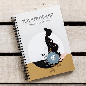 Meine Schwangerschaft - Das Schwangerschaftstagebuch zum Ausfüllen