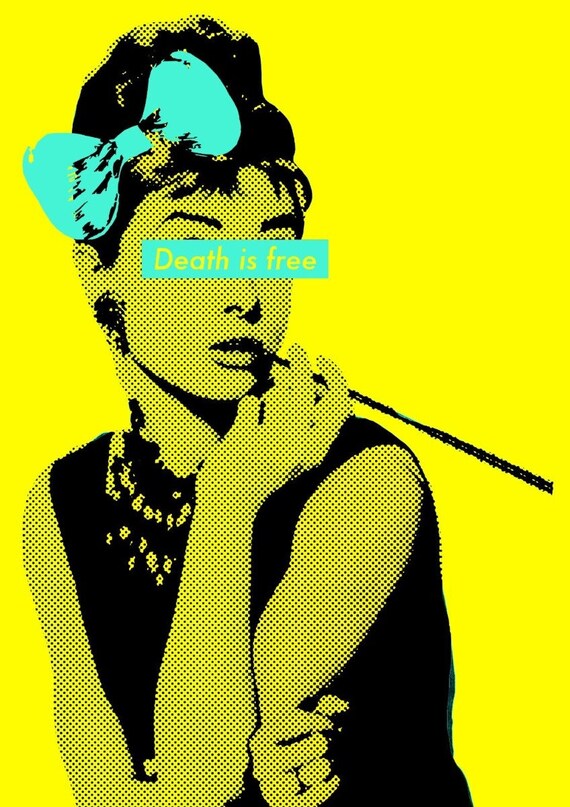版画 death nyc HY80 Death NYC - Audrey Hepburn - Death is Free - Hand Signed - Etsy