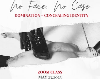 No Face No Case - Concealing Your Identity in Femdom + Findom