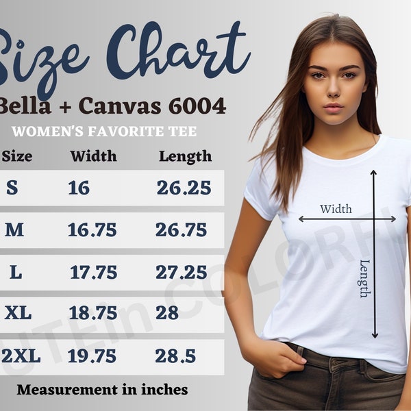 Bella Canvas 6004 size chart, Bella Mockup size chart, women's t-shirt mockup, Women's slim fit size chart, Bella Canvas size chart