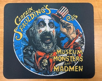 Captain Spaulding Mousepad - Devil's Rejects House of 1000 Corpses