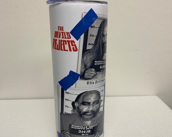 The Devil's Rejects Tumbler, Captain Spaulding, Otis Driftwood, 20 oz with Metal Straw