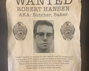 The Butcher Baker - Robert Hansen - Serial Killer Wanted Poster