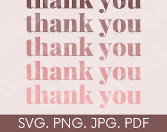 Ombre Thank You SVG: Sticker Cut File (Digital Download)