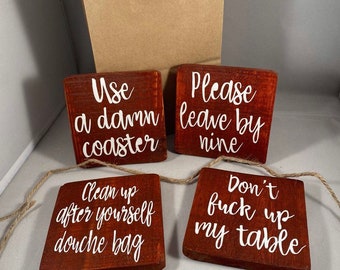 Funny Coasters, Sarcastic Coasters, Rude Coasters, Wooden Coasters