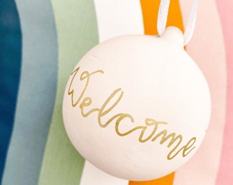 Welcome to the World Ceramic Bauble