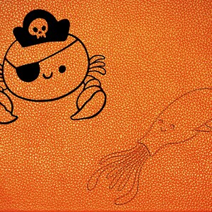 May include: A black and white line drawing of a pirate crab wearing an eye patch and a pirate hat with a skull and crossbones on a bright orange background.  There is also a black and white line drawing of a squid with a smiling face on the right side of the image.