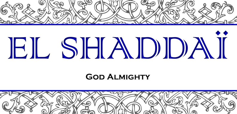 El Shaddaï the Name of God PRINTABLE ART Digital DOWNLOAD Wall Art Home ...