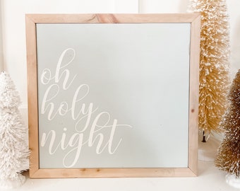 Oh Holy Night | 12 x 12" Handcrafted Sign