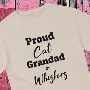 Personalised Cat T-Shirt | Custom Shirt for Cat Lovers & Dads | Unique Gift for Father's Day and Mother's Day Grandad Tee