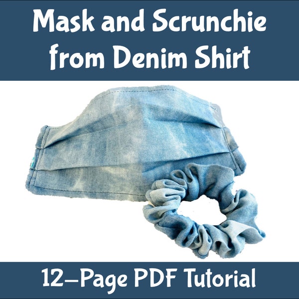 Tutoriel PDF masque et chouchou - denim recyclé - téléchargement immédiat après l'achat - soirée des dames - activité de camp - projet de scouts - artisanat