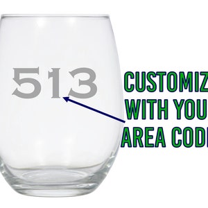Etched Custom Area Code Wine Glass; Housewarming; City State Glass; Realtor Gift; Area Code; New Home; Housewarming; Personalized Gift; Town
