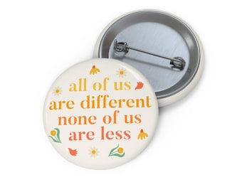 Neurodiversity Button, All of Us Are Different
