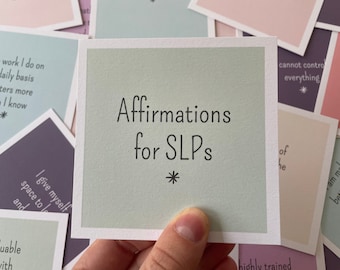 Positive SLP affirmation cards | daily affirmations for speech therapists | gift for pediatric SLP, NICU speech therapist, medical slp