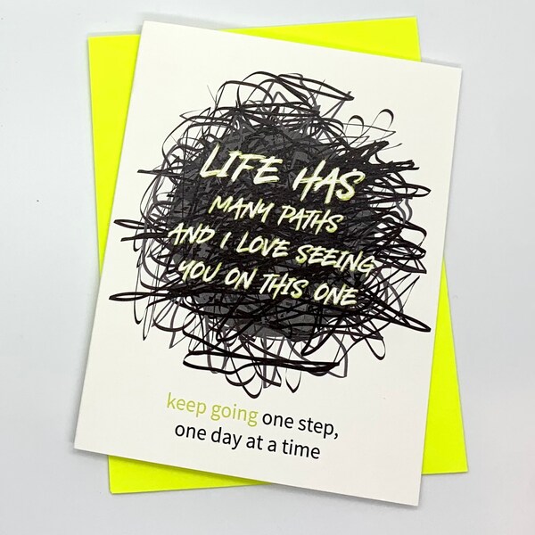 Sobriety Cards: Life has many paths