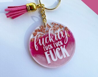 Fuckity Fuck Fuck Fuck  acrylic resin keychain - custom acrylic resin keychain  - funny keychain