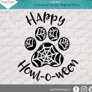 Happy Howl-o-ween Dog Paw SVG - Dog Paw Label SVG - Dog Treat Jar SVG - Dog Treat Canister Label - Dog Paw Spiderweb Digital Download