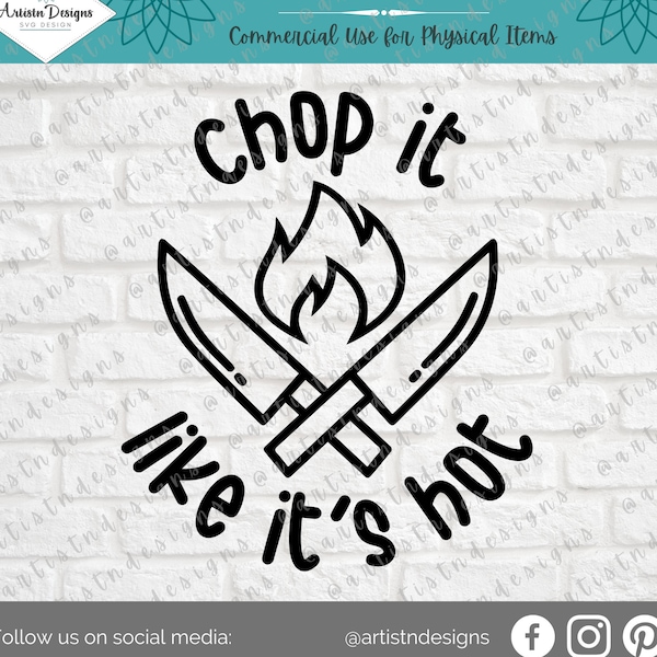 Chop It Like It's Hot SVG - Cutting Board SVG - Kitchen SVG - Digital Download