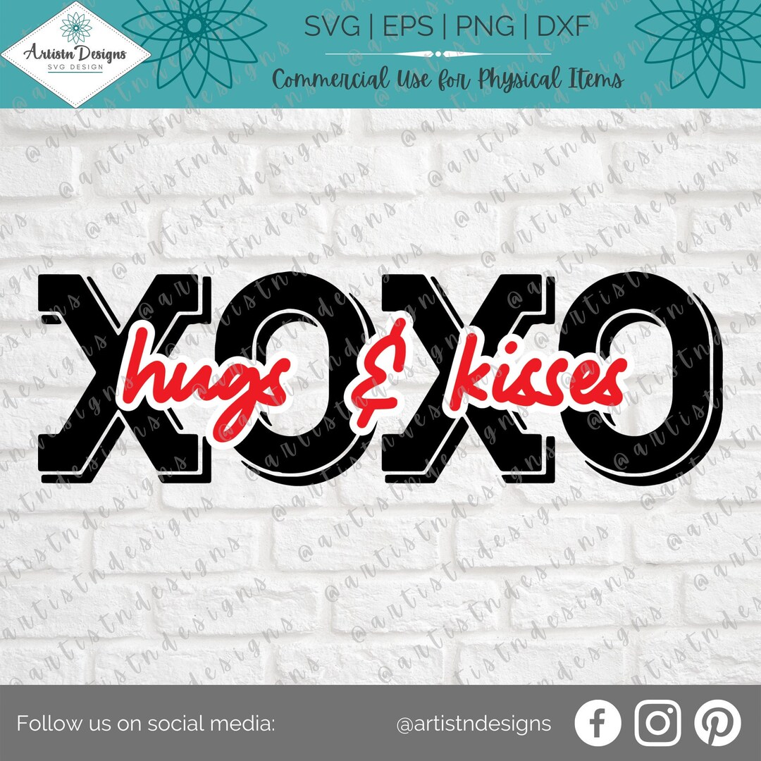 XOXO Hugs & Kisses SVG - Valentine's Day Design - Multi-layer SVG - Png ...