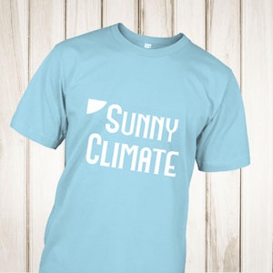 sunny climate shirt
