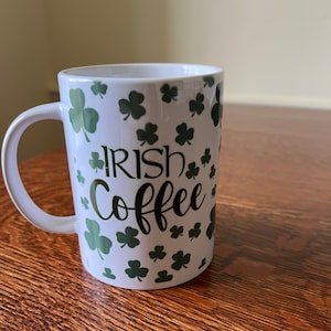 Shamrock Irish Coffee Mug: St. Patrick&#39;s Day Ceramic Mug
