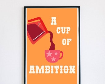 Dolly Parton Print Quote, Wall Art Quotes, Colorful Prints, Typography Print, Digital Download, Printable Quotes, cup of ambition