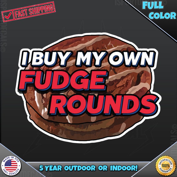 I Buy My Own Fudge Rounds Svg Etsy