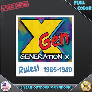 GEN X Generation X Rules MTV Style Polaroid Retro Car Vinyl Decal Sticker 289