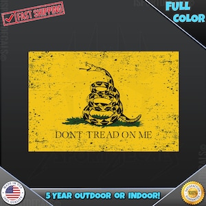 Don&#39;t Tread on Me Grunge Gadsden Flag Indoor Outdoor 175 Laptop Car Truck Wall Window Car Wall any smooth surface Vinyl Decal Sticker