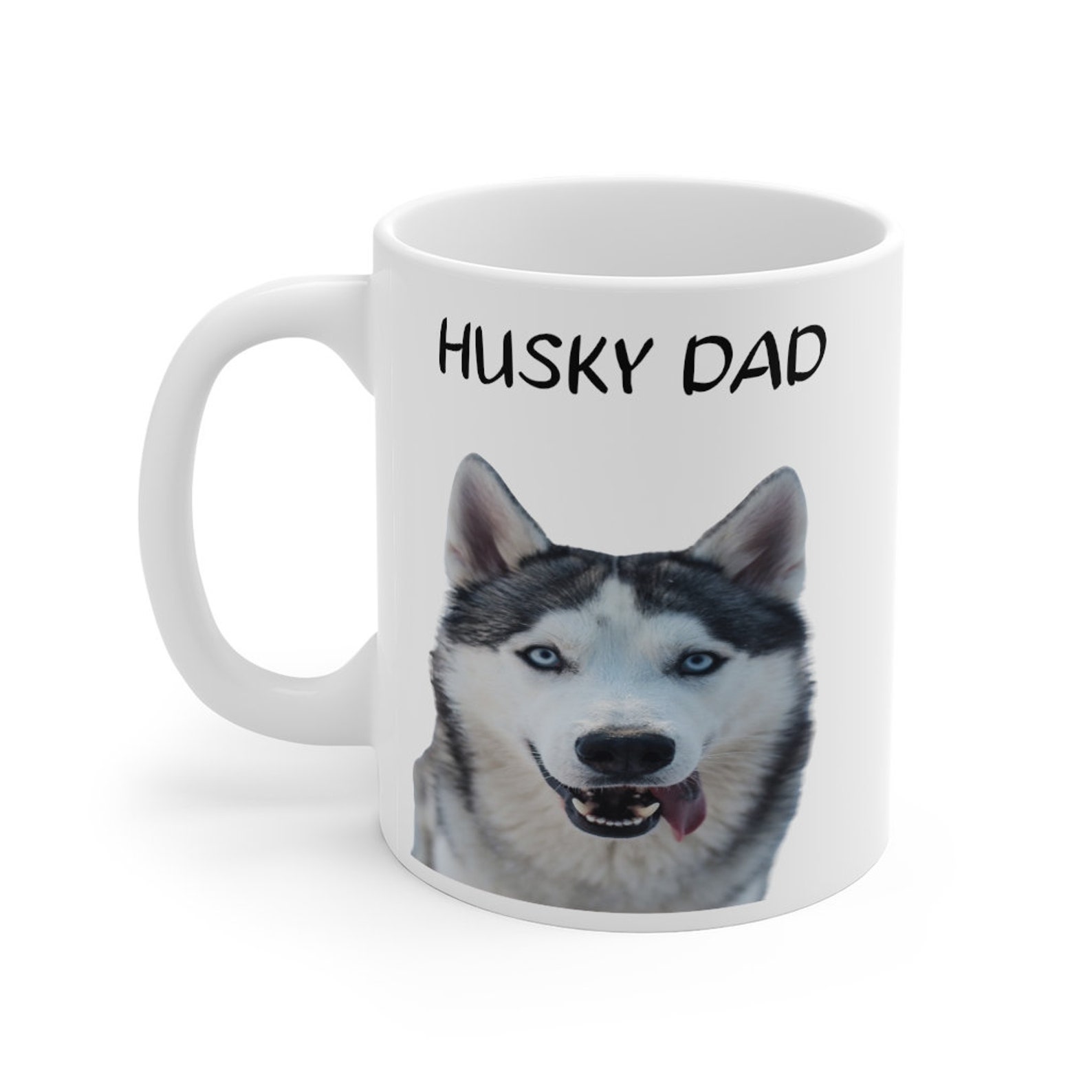 Husky, Dog Mug, Husky Mom, Husky Owner Gift, Funny Dog Mug, Funny Mugs