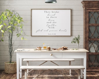 ACTS 2:46 Wall Print/Graphic/DIGITAL FILE/Dining Room Wall Art/Kitchen Wall Art/Farmhouse Dining Room Art