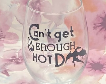 Can’t get enough HOTD -Stemless Wine Glass