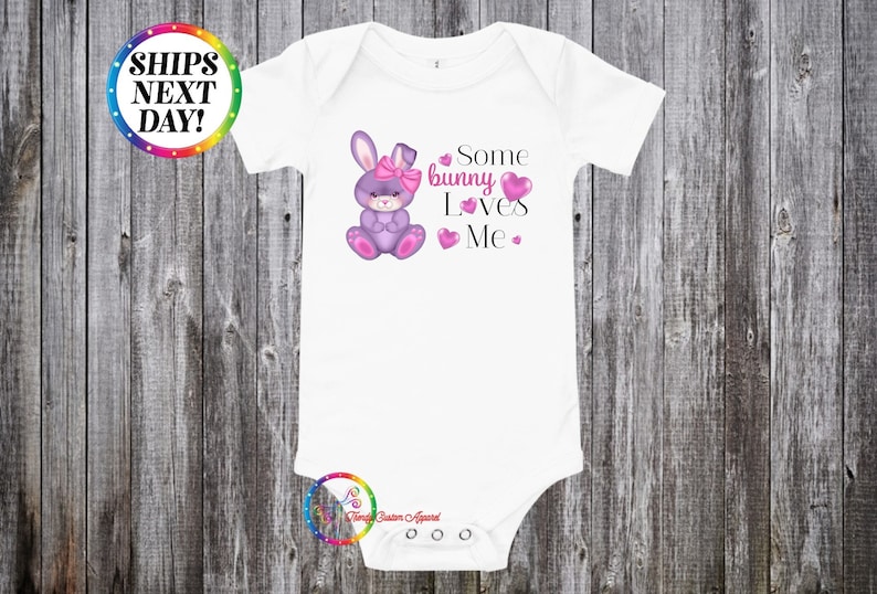Newest member onesie Gender Reveal Baby First Easter Maternity Photo Prop Baby shower gift Some Bunny Loves Me onesie Easter onesie