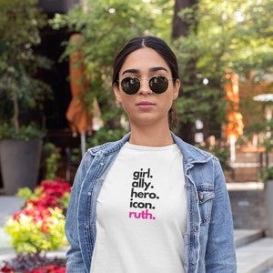Ruth Bader Ginsburg Shirt, Short-Sleeve RBG Tee, Girl, Ally, Hero, Icon, Ruth, RBG Apparel, Ruth Bader Ginsburg Gift, RBG Shirt, Ruth Shirt
