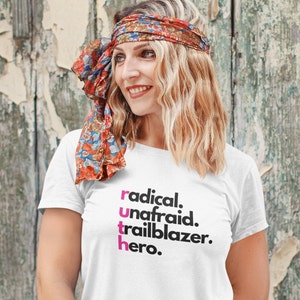 Ruth Bader Ginsburg Shirt, Short-Sleeve RBG Tee, Radical, Unafraid, Trailblazer, Hero, RBG Shirt, Ruth Bader Ginsburg Gifts, RBG Tshirt