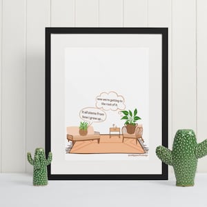 Funny Therapy Office Decor, Plant Therapy, Therapy Office Decor, Digital Download, Therapist Gift, Therapist Office Decor, Counselor Gifts