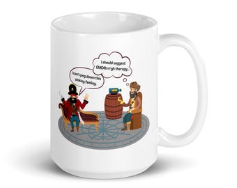 Funny Therapist Mug, Psychiatrist Mug, Mental Health Mug, EMDR Therapy, Pirate Mug, EMDR, Therapist Gift, Therapy Office, Therapy Mug Gift