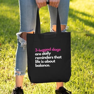 Three Legged Dog Bag, Cotton Tote, Tripaw Bag, Tripod Dog Gift, Tripaw Dog Bag, Three Legged Dog Gift, Rescue Dog Tote, 3 Legged Dog Bag